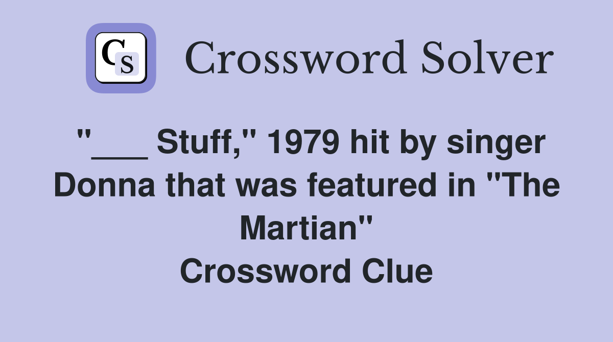 Stuff," 1979 hit by singer Donna that was featured in "The Martian